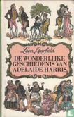 De wonderlijke geschiedenis van Adelaide Harris - Image 1