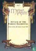 Attack of the Forest Elemental - Afbeelding 2
