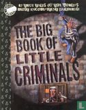 The Big Book of  Little Criminals - Image 1