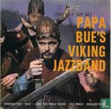 Papa Bue's Viking Jazzband - Afbeelding 1
