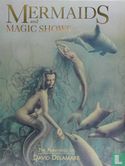 Mermaids and Magic Shows  - Bild 1