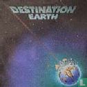 Destination earth - Afbeelding 1
