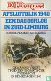 Afsluitdijk 1940 + Een dag oorlog in Zuid-Limburg - Image 1