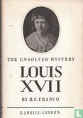 The unsolved mystery Louis XVII - Afbeelding 1