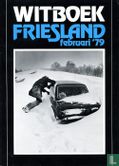 Witboek Friesland februari '79 - Bild 1
