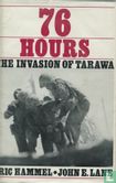 76 Hours -The Invasion of Tarawa (WW2, Pacific, 1943) - Afbeelding 1