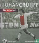 Johan Cruijff, de Ajacied.  - Image 1
