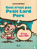 Ceci n'est pas Petit Lard Porc - C'est une BD! - Image 1