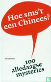 Hoe sms't een Chinees? - Image 1