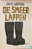 De smeerlappen
