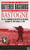 The Battered Bastards of Bastogne + The 101st  Airborne in the Battle of the Bulge, December 19, 1944-January 17, 1945 - Image 1