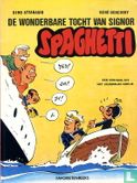 De wonderbare tocht van signor Spaghetti - Afbeelding 1