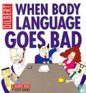 When Body Language Goes Bad - Image 1