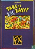 Take it easy ! XXL - Afbeelding 1