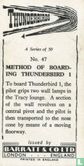 METHOD OF BOARDING THUNDERBIRD 1 - Afbeelding 2