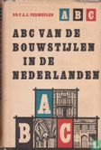 ABC van de bouwstijlen in de Nederlanden - Image 1