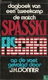 De match Spasski Fischer  - Afbeelding 1