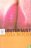 Louter lust