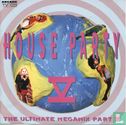 House Party V - The Ultimate Megamix - Afbeelding 1