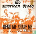 Bend Me Shape Me - Afbeelding 1
