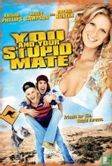 You and Your Stupid Mate - Image 1