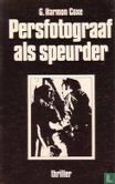 Persfotograaf als speurder - Image 1