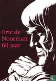 Eric de Noorman 60 jaar - Afbeelding 1