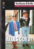 Van Kooten & De Bie: Alles goed? - De lachwekkende jaren negentig - Afbeelding 1