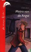 Metro van de angst