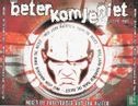 Beter Kom Je Niet - Mixed By Partyraiser And Tha Vizitor - Afbeelding 1