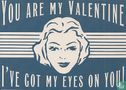 S001016 - You are my Valentine. I've got my eyes on you!  - Afbeelding 1