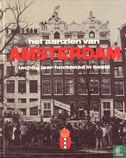 Het aanzien van Amsterdam. Tachtig jaar hoofdstad in beeld - Image 1