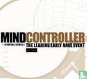 Mindcontroller - The Best Of Early Rave '91-'99 - Afbeelding 1