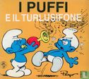 Il Puffo e il Turlusifone - Afbeelding 1