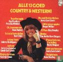Alle 13 Goed Country & Western! - Image 1