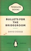 Bullets for the Bridegroom - Image 1