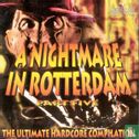 A Nightmare in Rotterdam Part Five - The Ultimate Hardcore Compilation - Image 1