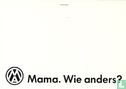 U000715 - Schipper & De Boer "Mama. Wie anders?" - Afbeelding 1