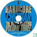 Hardcore Cheddar - The Dutch Masters Volume Three - Afbeelding 3