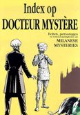 Index op Docteur Mystère - Feiten, personages en wetenswaardigheden uit Milanese mysteries - Afbeelding 1