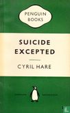 Suicide Excepted - Image 1