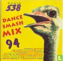Radio 538 Dance Smash Mix '94