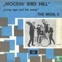 Mockin' Bird Hill - Afbeelding 1