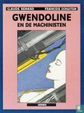 Gwendoline en de machinisten - Afbeelding 1