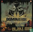 Dominator - The Hardcore Festival (26-07-2008) - Bild 1
