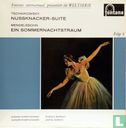 Tschaikovsky - Nussknacker-Suite / Mendelssohn - Ein Sommernachtstraum - Afbeelding 1