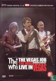 The Vegas Job - Reunion Concert - Live in Vegas - Afbeelding 1