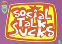 B001037 - Otto "Social Talk Sucks" - Afbeelding 1