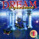 Dream X-Perience 1 - Afbeelding 1