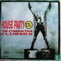House Party 13½ - "The Cyberactive Clubmix " - Afbeelding 1